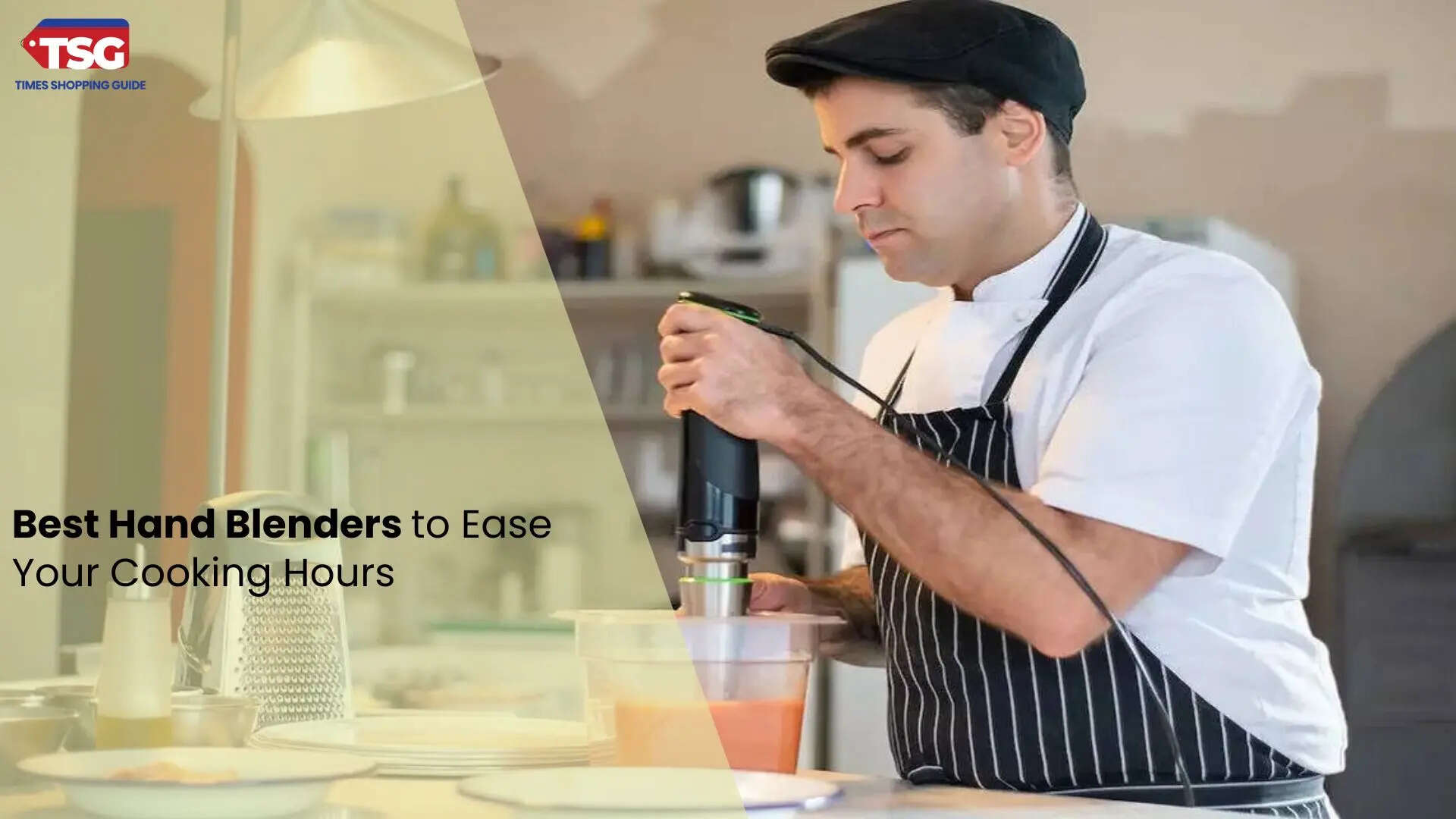 Best Hand Blenders to Ease Your Cooking Hours
