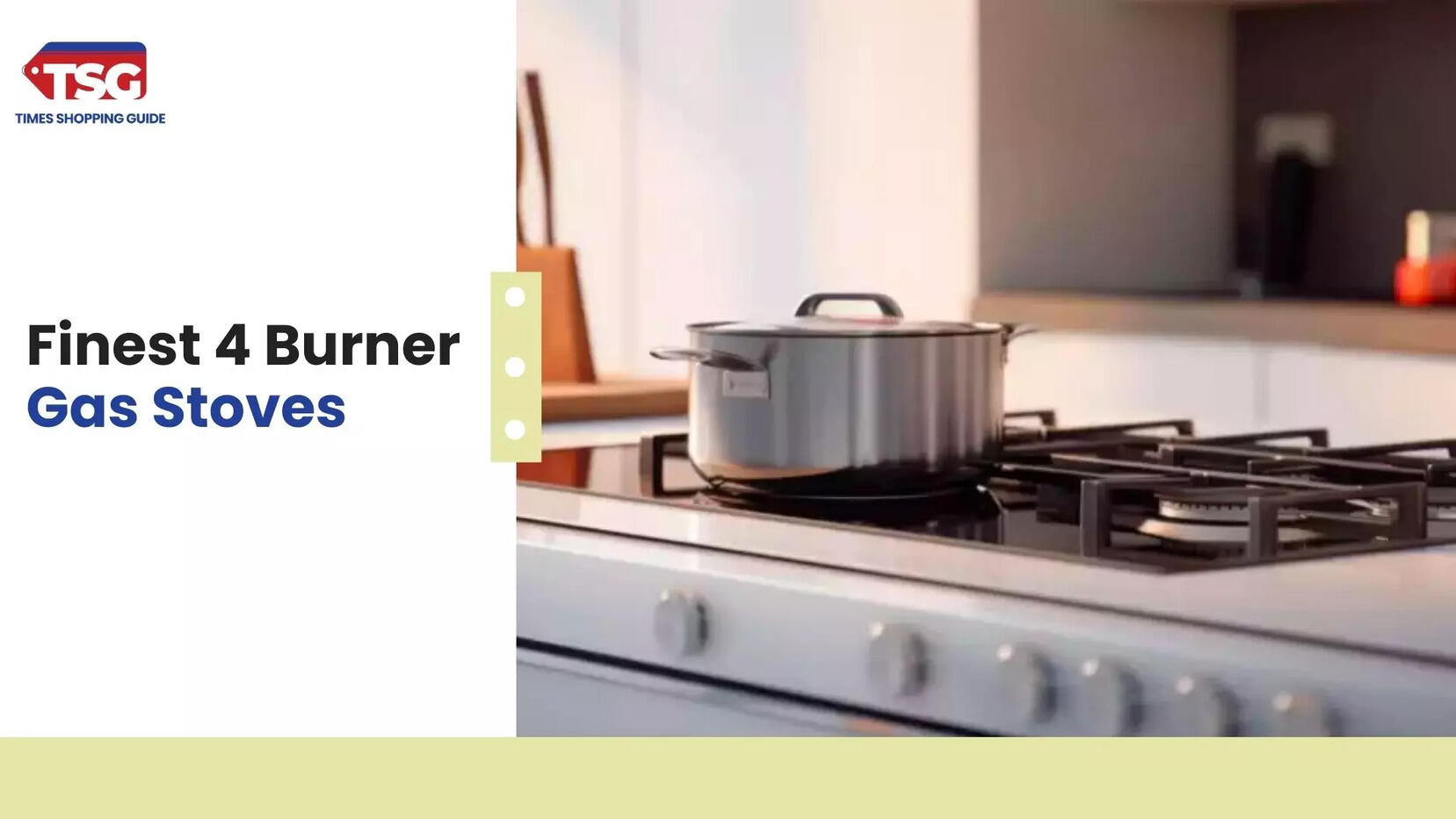 Best 4 Burner Gas Stoves to Maximize Cooking Skill