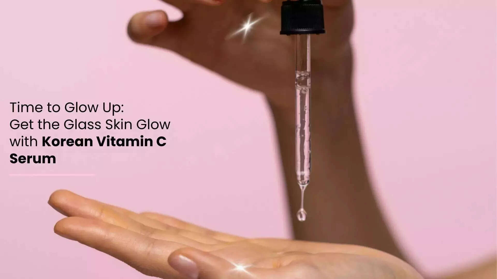 Best Korean Vitamin C Serums to Get the Glass Skin Glow