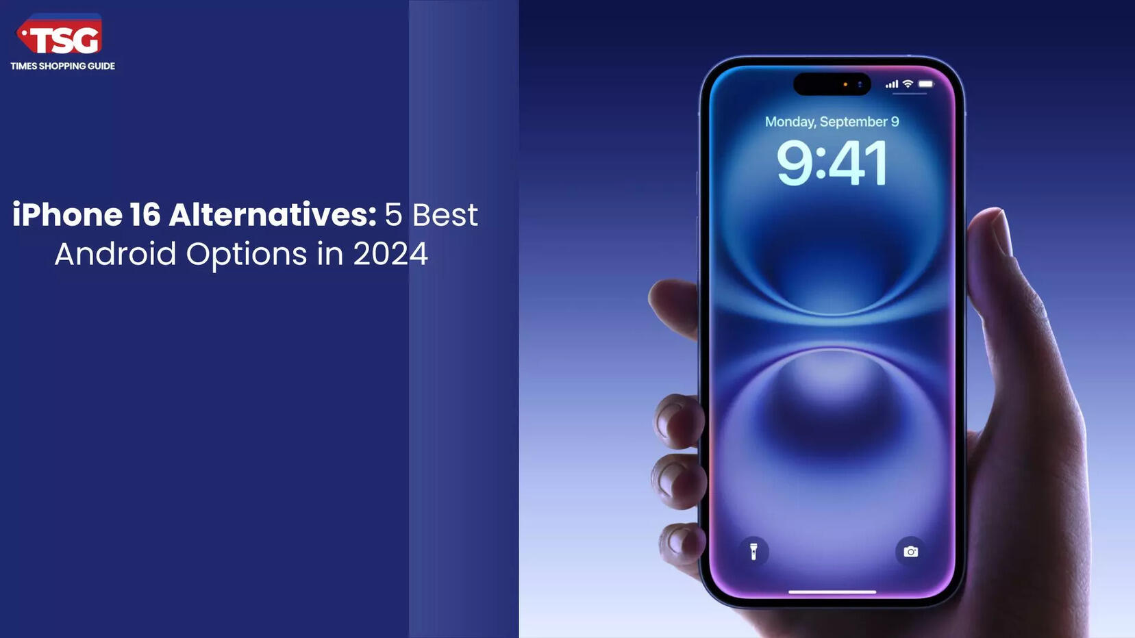 Not an Apple Fan 5 Best iPhone 16 Alternatives Worth Checking Out in 2024