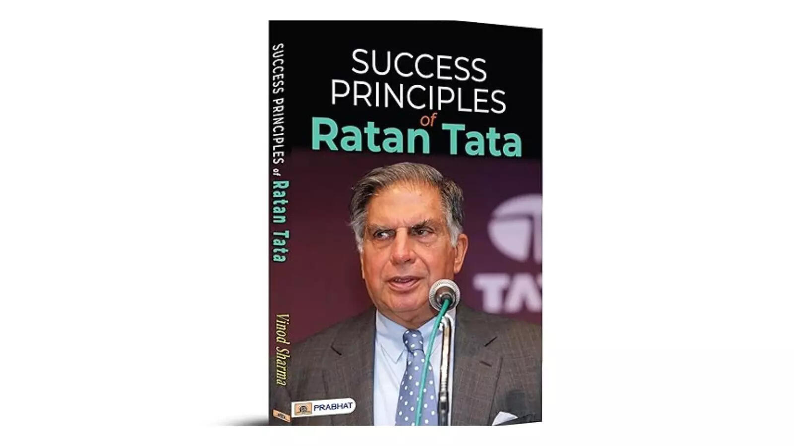 Success Principles of Ratan Tata Story of Tata
