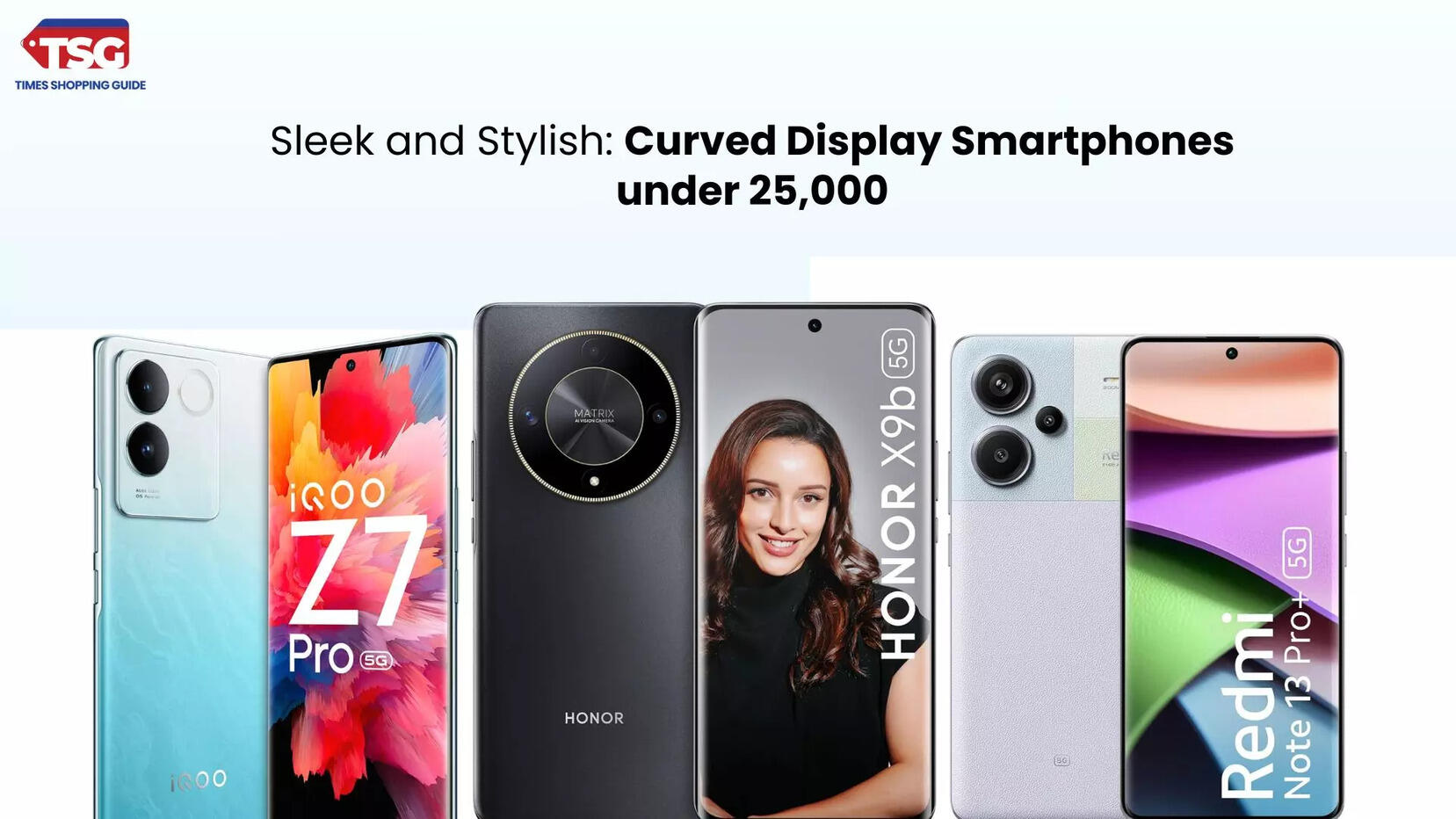 Best Curved Display Phones Under 25000 in 2024 to Upgrade Your Viewing Experience
