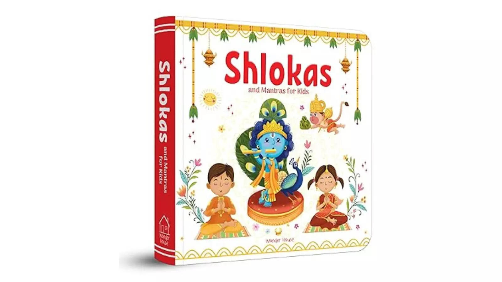 Shlokas and Mantras For Kids Illustrated Padded Board Book