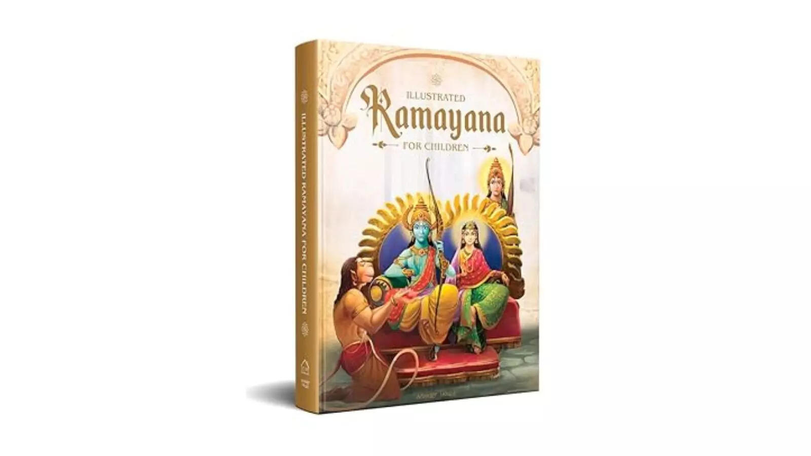 Illustrated Ramayana For Children Immortal Epic of India Deluxe Edition