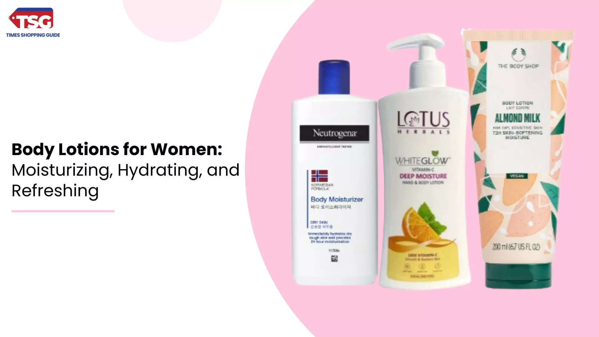 Body Lotions for Every Indian Womans Skincare Routine