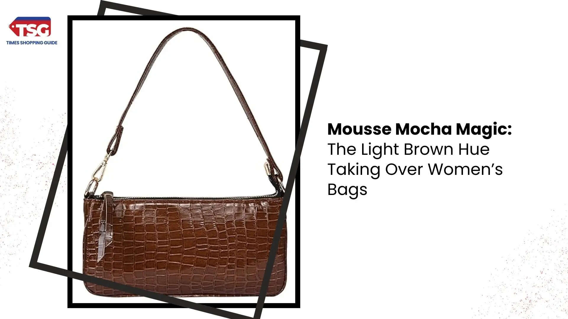 Allure of Mousse Mocha The Latest Color Revolutionizing Womens Bags