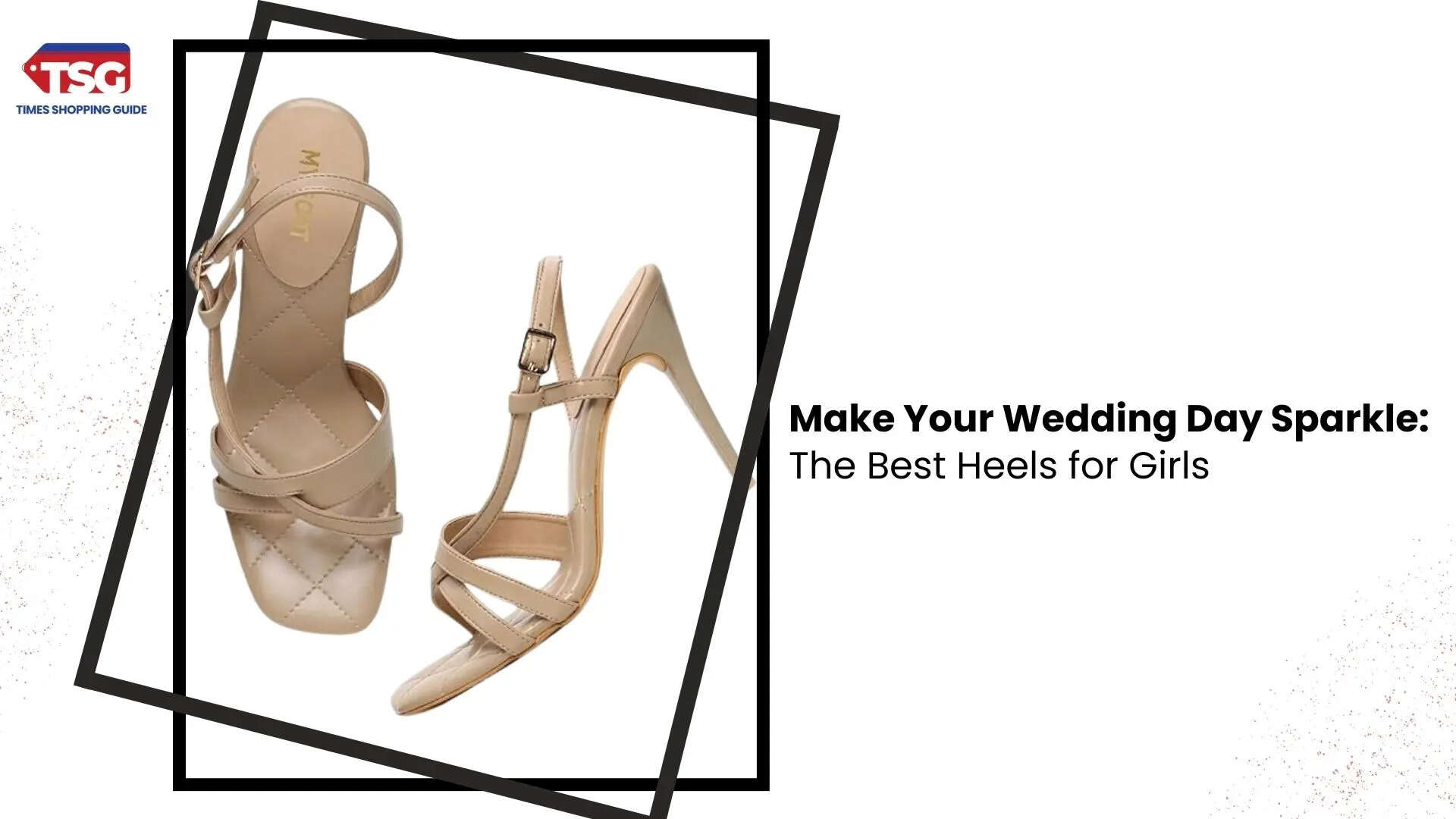 Flaunt Your Style The Best Wedding Heels for Girls in 2025