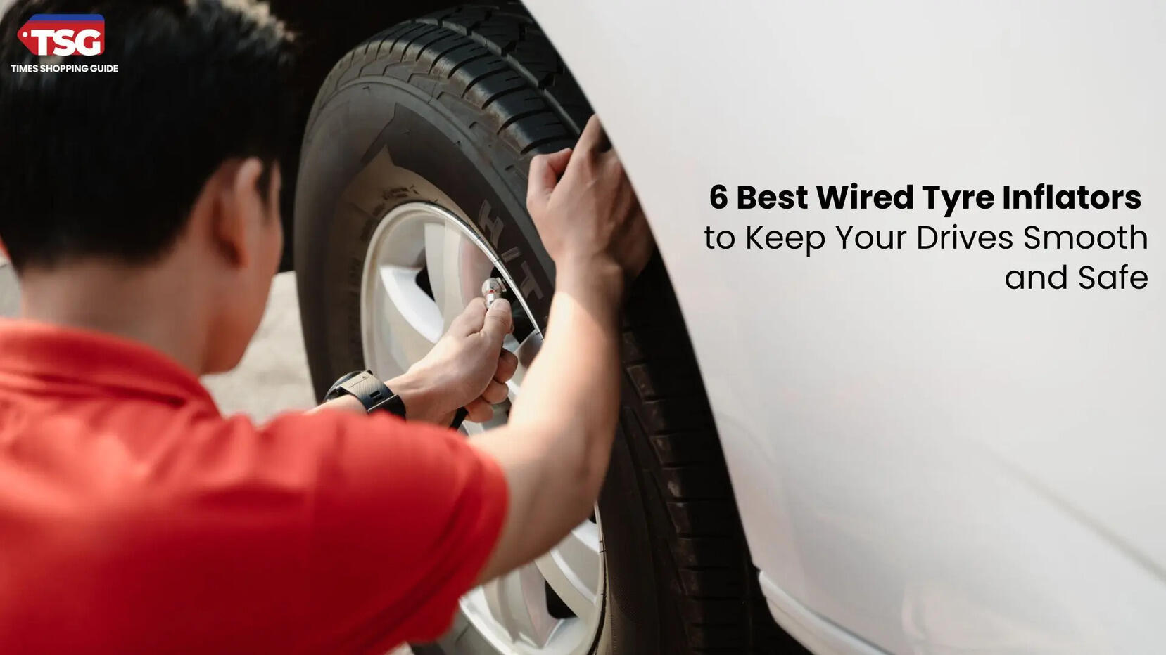 6 Best Wired Tyre Inflators  to Keep Your Drives Smooth and Safe