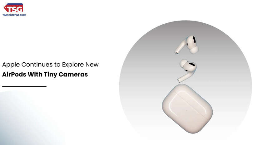 Apple Continues to Explore New AirPods With Tiny Cameras
