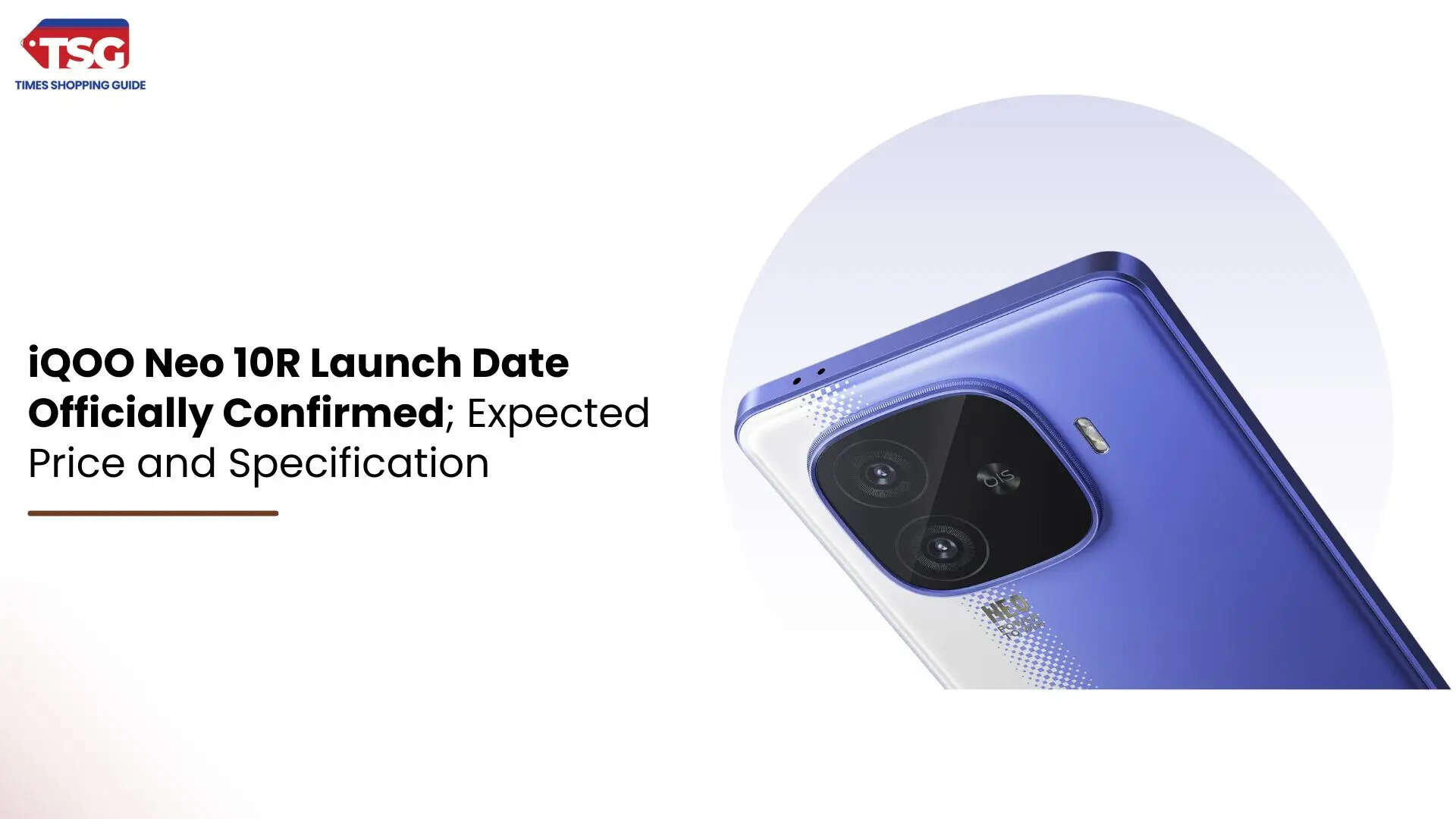 iQOO Neo 10R Launch Date Officially Confirmed Expected Price and Specification