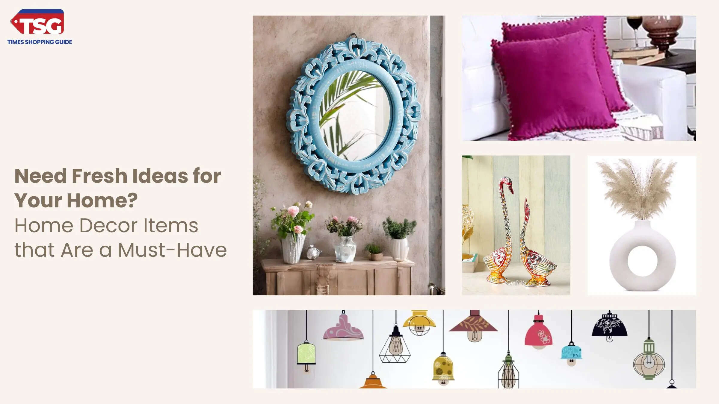 Home Decor Must-Have Home Decor Items to Modify Your Space