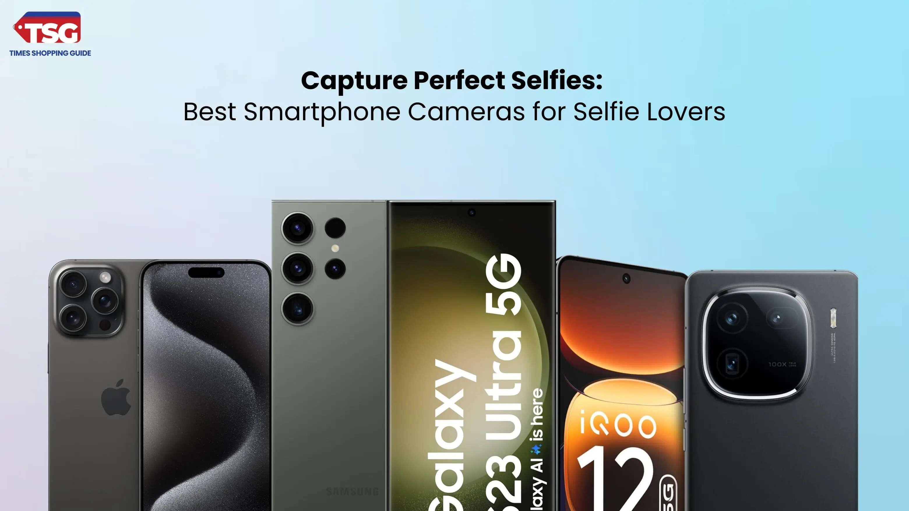 Best Camera Phones for Stunning Selfies in 2025