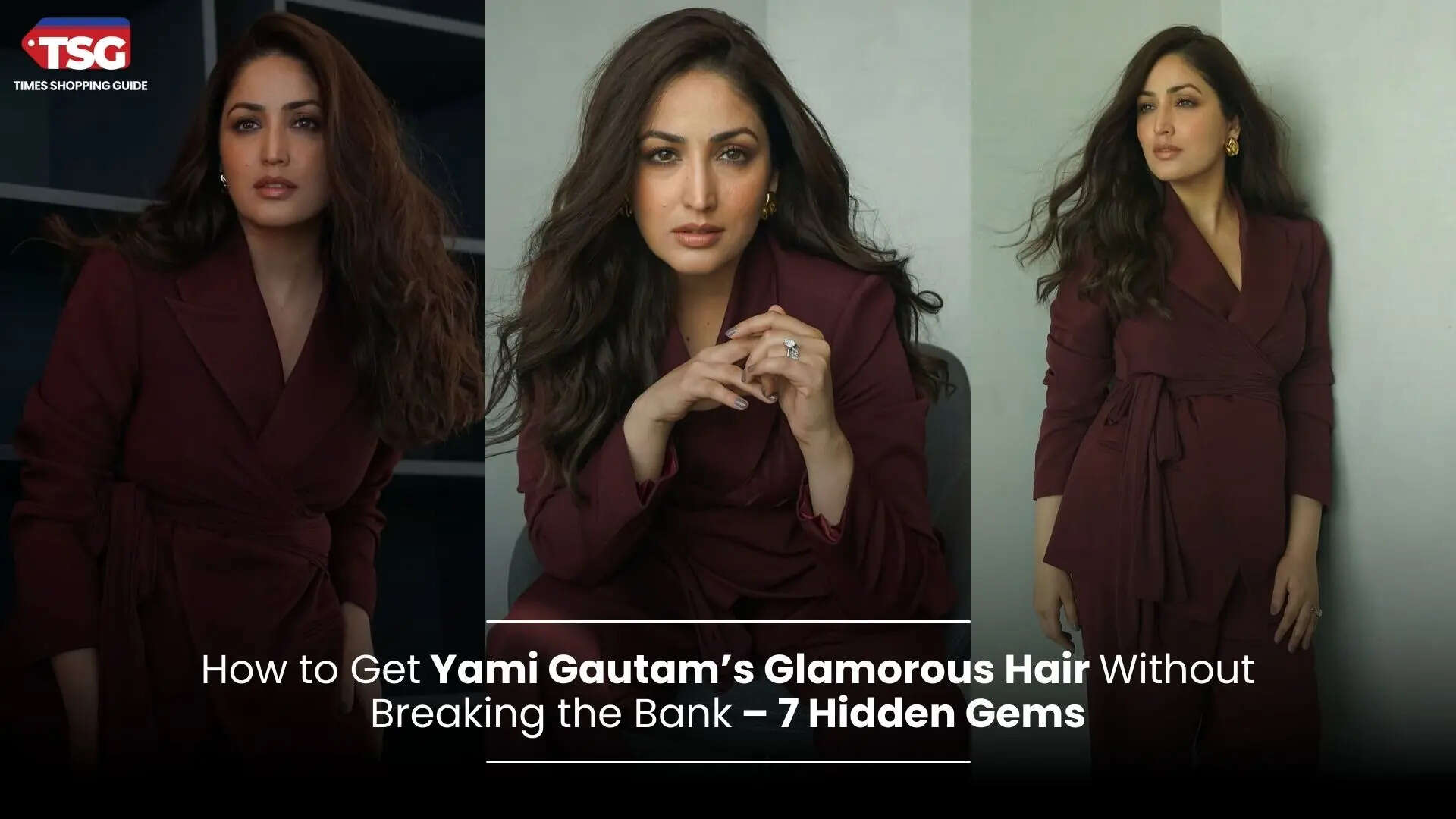 ​Achieve Yami Gautam’s Gorgeous Hair With These Must-Have Products