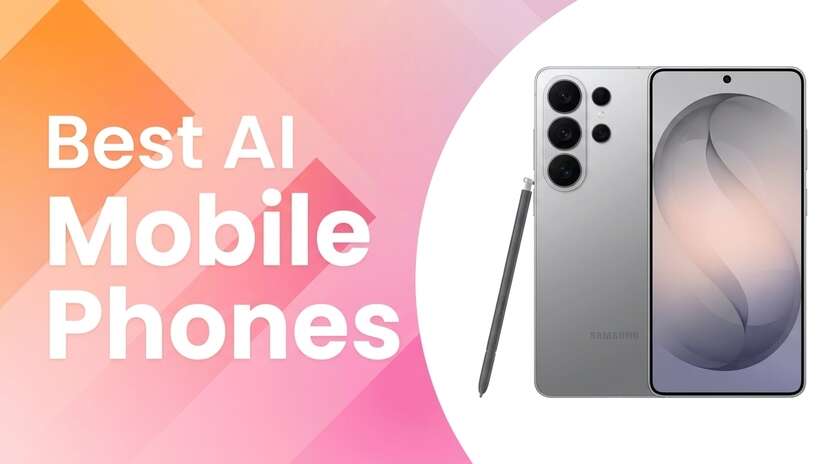 Best AI Mobile Phones Smart Features for Every User