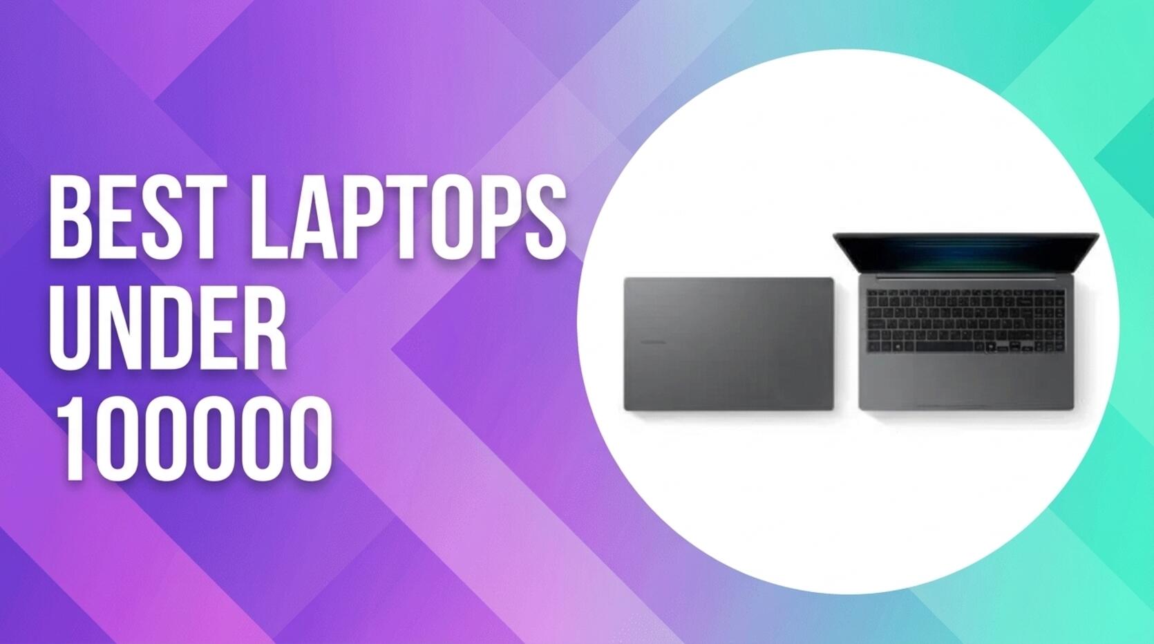 Best Laptops Under 100000 Powerful Options for Professionals