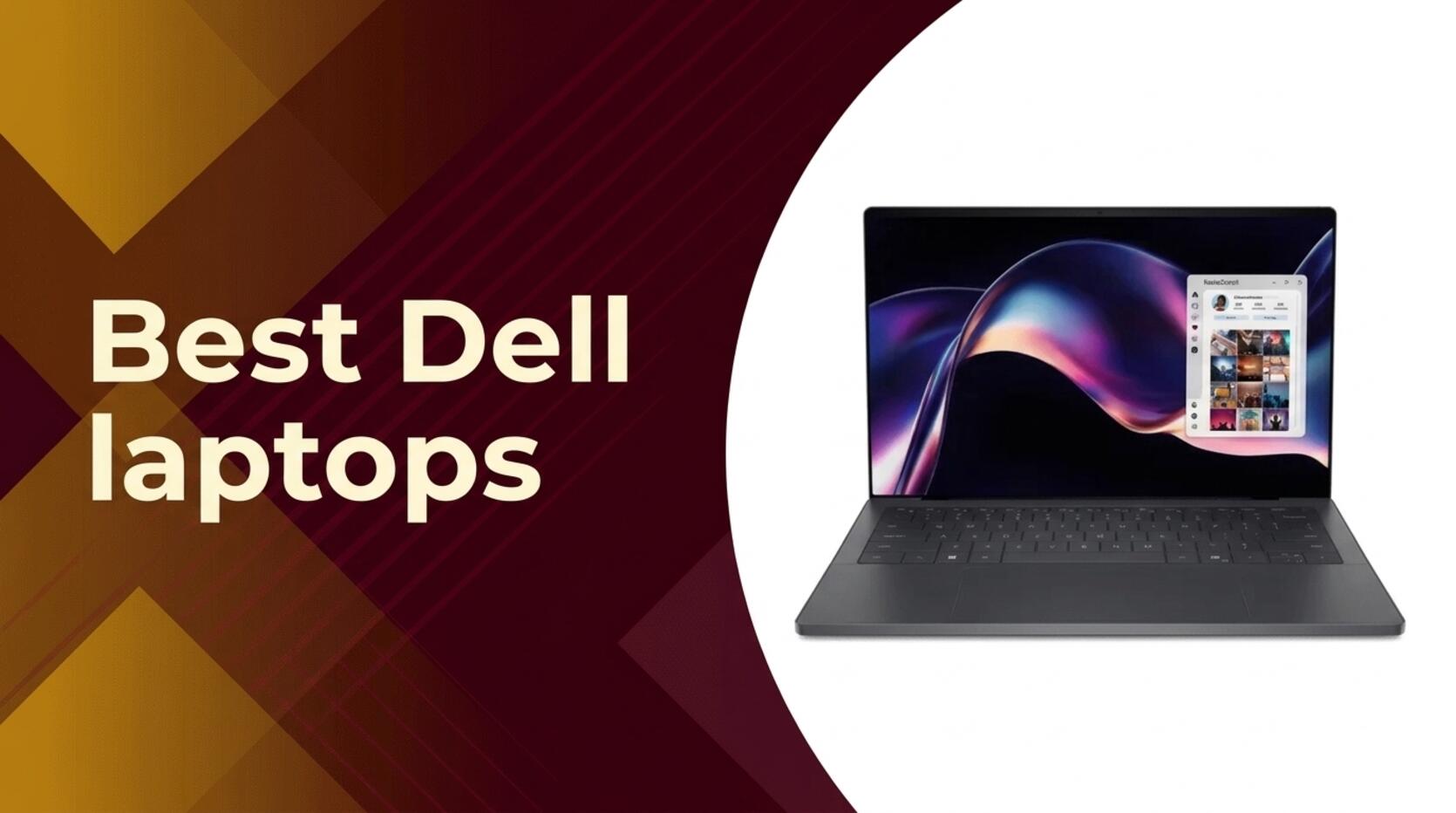Best Dell Laptops Reliable Performance for Every Need