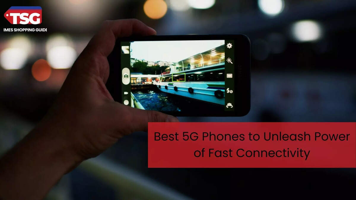 Best 5G Phones