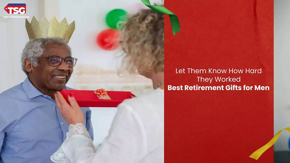 Best Retirement Gifts for Men to Let Them Know How Hard They Worked