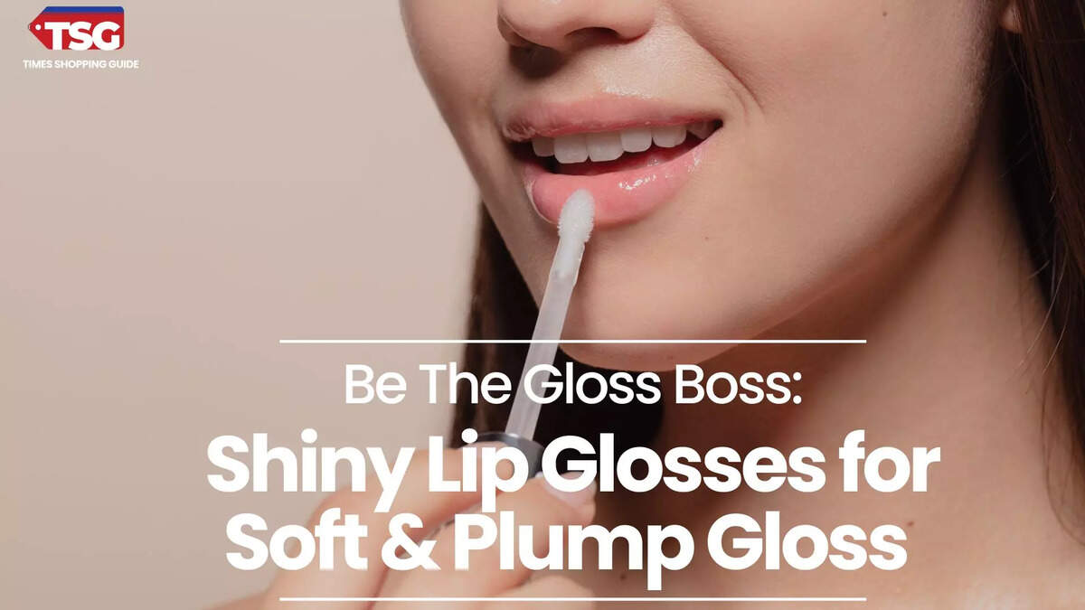 Best Lip Glosses Under Rs. 500