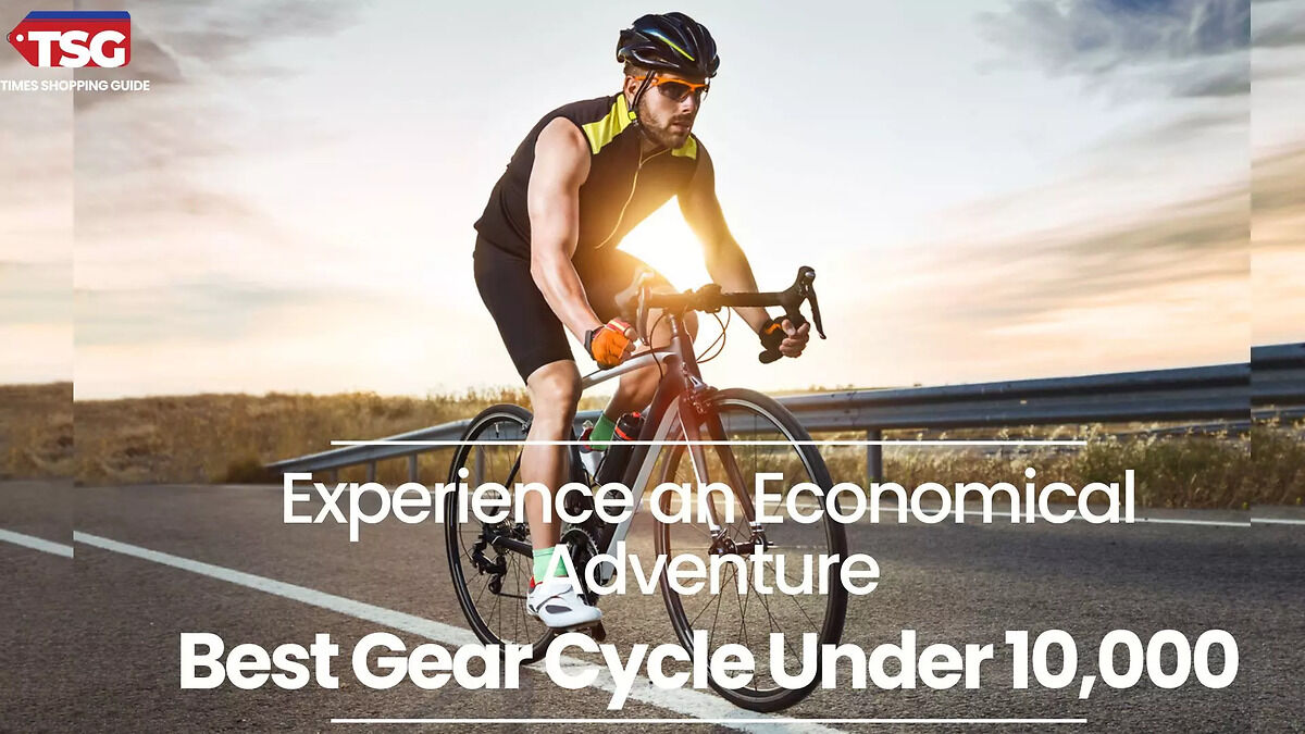 best-gear-cycle-under-10000-experience-an-economical-adventure