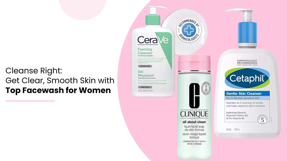 Best Facewash for Women