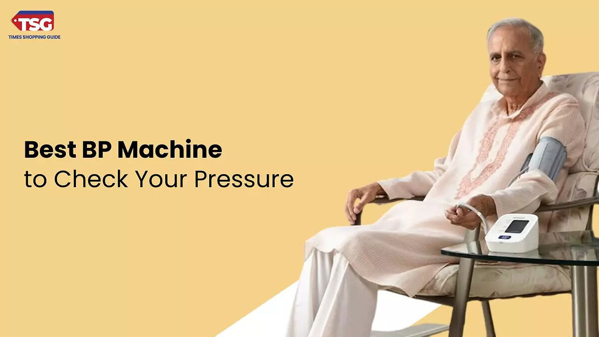 Best BP Machines to Check Your Pressure