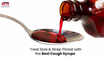 Best Cough Syrups for Kids and Adults to Treat Sore Throat