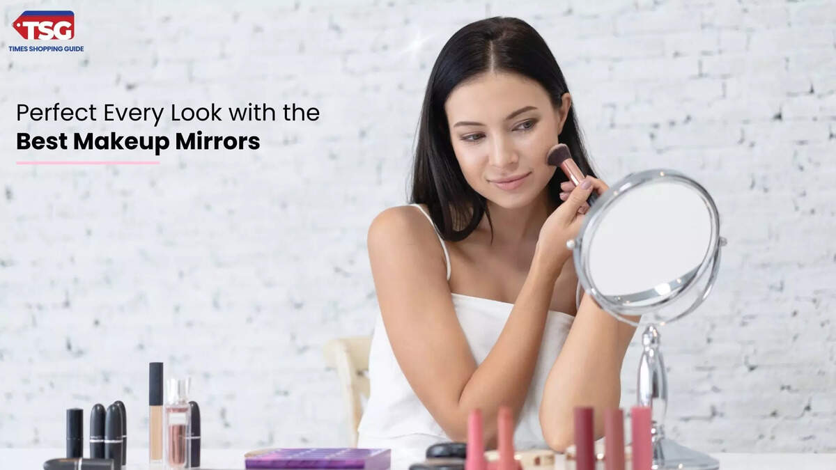 Best Makeup Mirrors