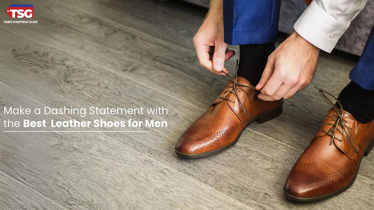 best leather shoes for men