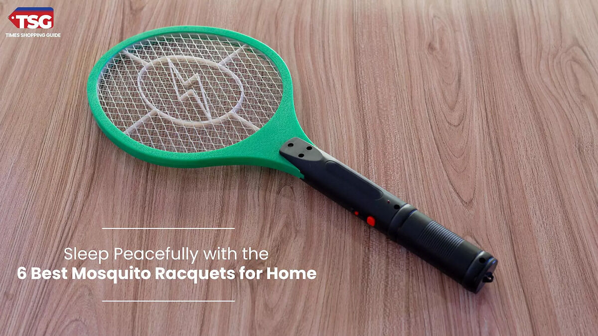 Sleep Peacefully with the 6 Best Mosquito Racquets for Home