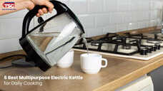 6 Best Multipurpose Electric Kettle for Daily Cooking