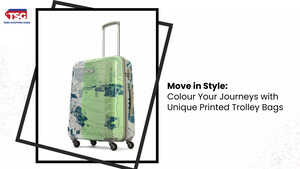 Must-Have Printed Trolley Bags for Your Next AdventureTravel Chic