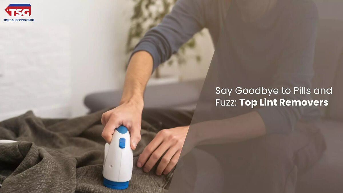 Best Lint Removers