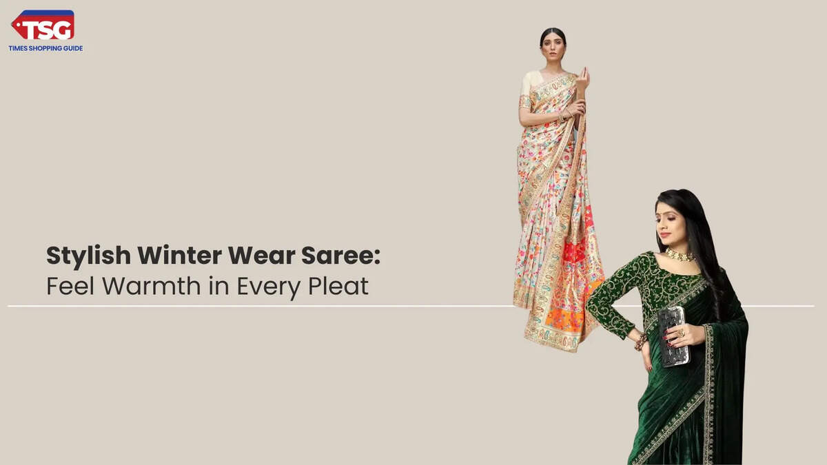 Stylish Winter Wear Sarees: Feel Warmth in Every Pleat