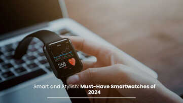 Best Smartwatch in 2024 From Budget to Luxury