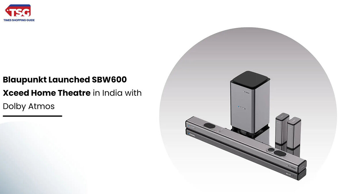 Blaupunkt Launched SBW600 Xceed Home Theatre in India with Dolby Atmos