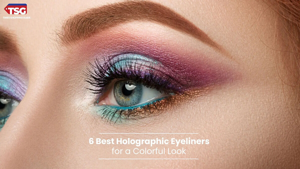 6 Best Holographic Eyeliners for a Colorful Look