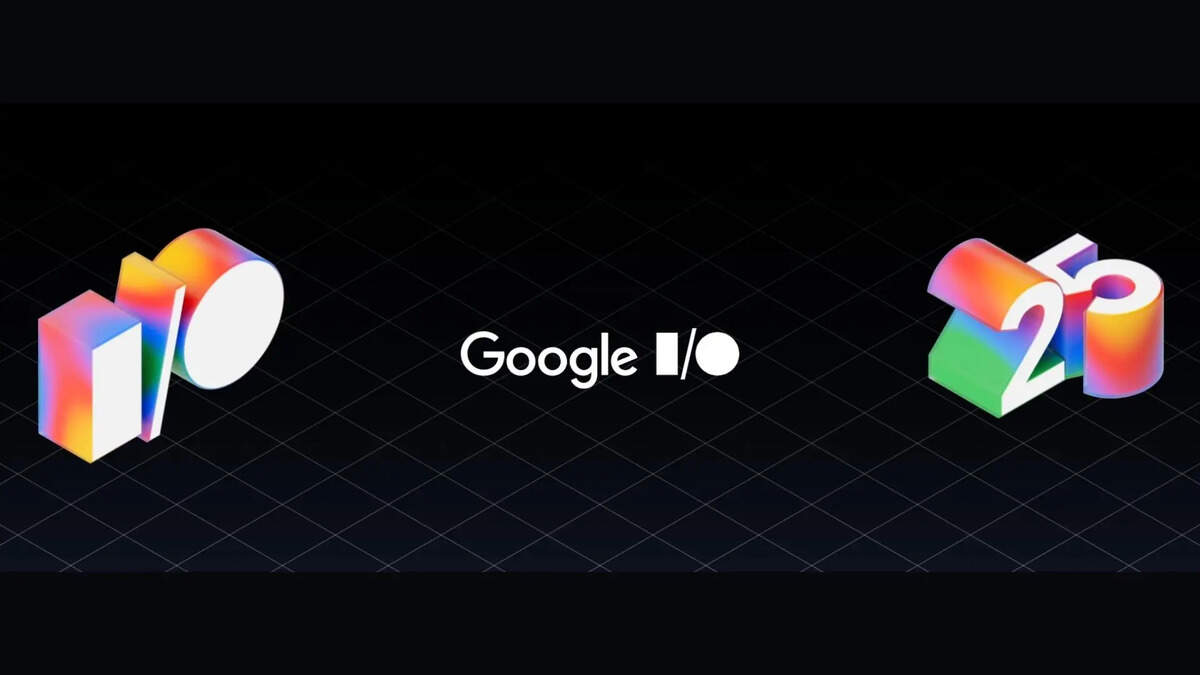 Google I/O 2025