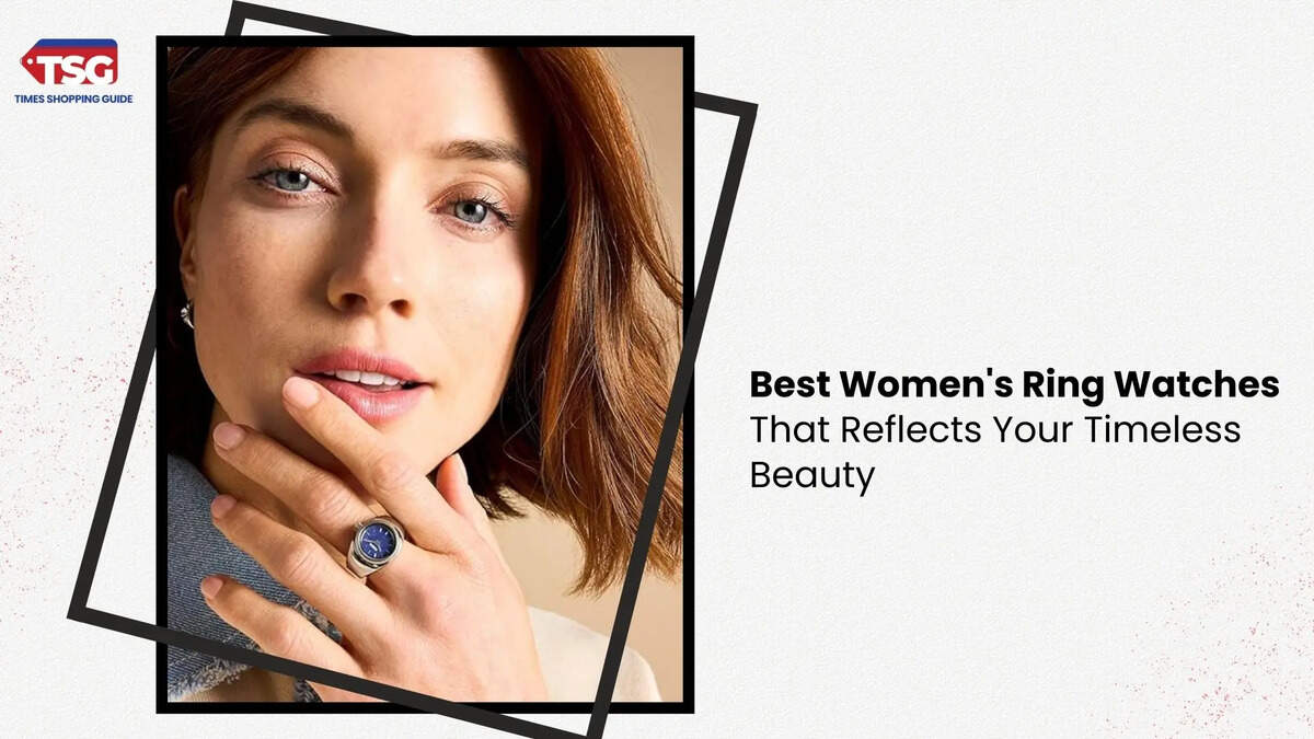 Best Women's Ring Watches That Reflects Your Timeless Beauty
