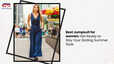 Best Jumpsuit for women Get Ready to Slay Your Sizzling Summer Style