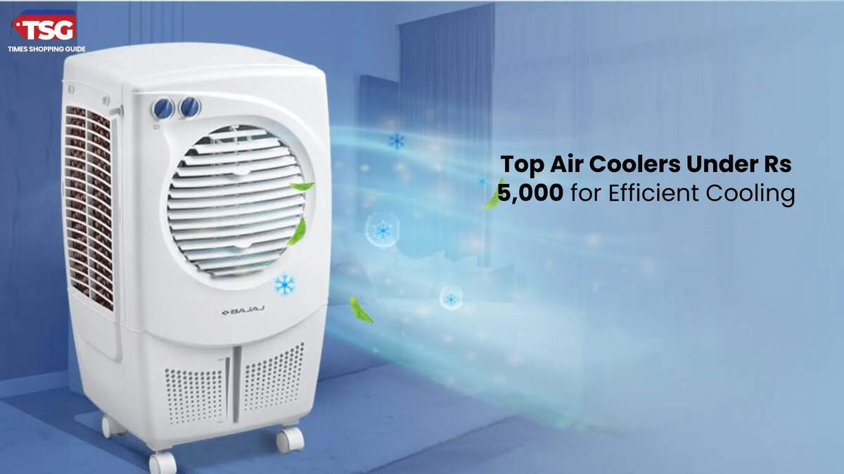 Top Air Coolers Under Rs 5,000