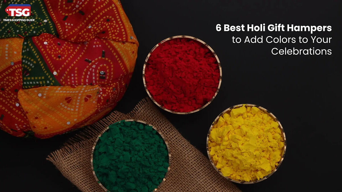 6 Best Holi Gift Hampers to Add Colors to Your Celebrations