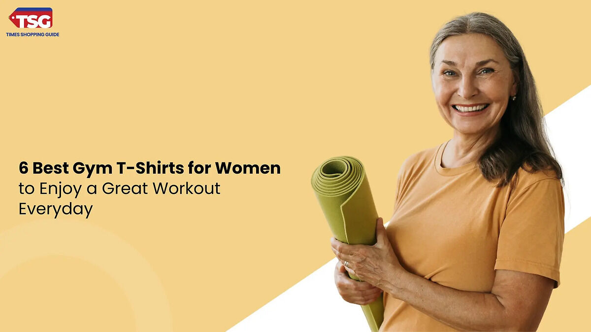 6 Best Gym T-Shirts for Women to Enjoy a Great Workout Everyday