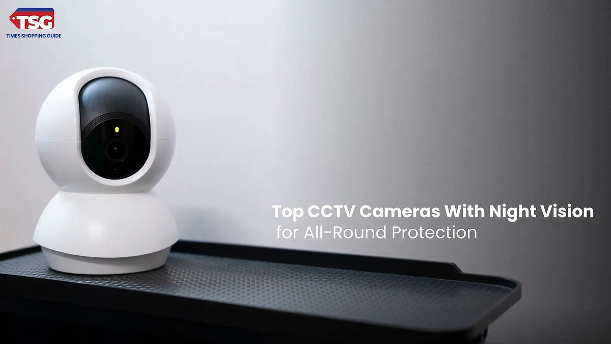 Top CCTV Cameras With Night Vision