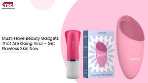 Viral Must-Have Beauty Gadgets for Flawless Skin