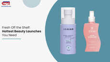 Latest Beauty Launches That Deserves a Spot in Your Shopping Cart
