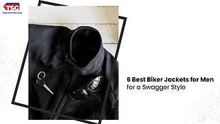 6 Best Biker Jackets for Men for a Swagger Style