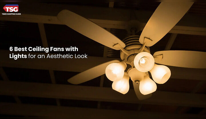 6 Best Ceiling Fans with Lights in India (2026): Stylish LED Fans with Remote Control