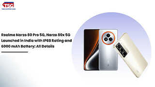 Realme Narzo 80 Pro 5G, Narzo 80x 5G Launched in India with IP68 Rating and 6000 mAh Battery: All Details