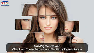 From Pigmentation to Perfection: The Best Serums for Glow-Up Routine